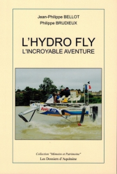 L'hydro fly. L'incroyable aventure