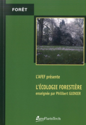L'écologie forestière enseignée par Philibert Guinier