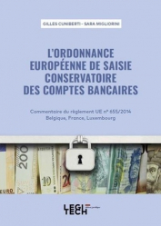L'ordonnance européenne de saisie conservatoire des comptes bancaires