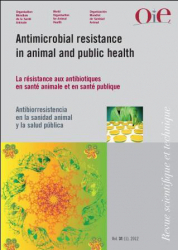 L'antibiorésistance en santé animale et en santé publique