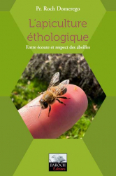 L’apiculture éthologique