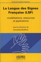 La Langue des Signes Française (LSF)