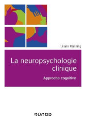 La neuropsychologie clinique