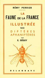La faune de la France illustrée 8 Diptères Aphaniptères