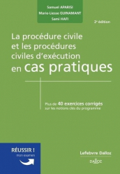 La procédure civile et les procédures civiles d'exécution 2024