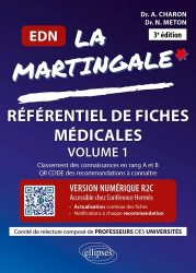 La Martingale EDN - Référentiel de fiches médicales R2C volume 1
