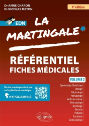 A paraitre de la Editions ellipses : Livres à paraitre de l'éditeur, La Martingale EDN - Référentiel de fiches médicales R2C volume 2