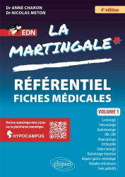 A paraitre de la Editions ellipses : Livres à paraitre de l'éditeur, La Martingale EDN - Référentiel de fiches médicales R2C volume 1