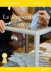 La démocratie - Méthode et exercices