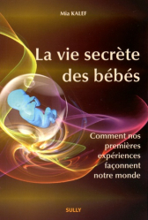 La vie secrète des bébés