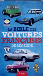 La bible des voitures françaises de légende