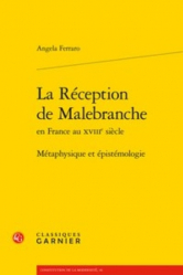 La Réception de Malebranche en France au XVIIIe siècle