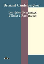 La sommation des séries, d'Euler à Ramanujan