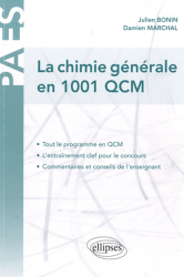 La chimie générale en 1001 QCM