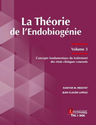Vous recherchez les livres à venir en Spécialités médicales, La Théorie de l'Endobiogénie - Volume 3