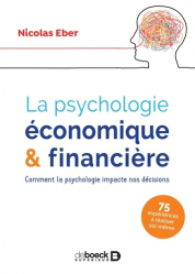 La psychologie économique & financière
