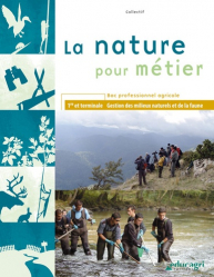 La nature pour métier (édition 2014)