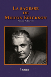 La sagesse de Milton Erickson