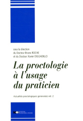 La proctologie à l'usage du praticien Vol2