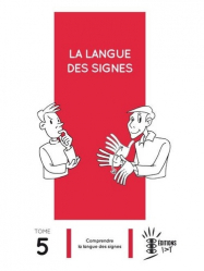 La langue des signes - Tome 5