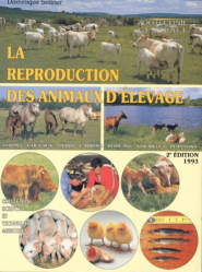 En promotion de la Editions sciences et techniques agricoles : Promotions de l'éditeur, La reproduction des animaux d'élevage tome1