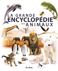 La grande encyclopédie des animaux