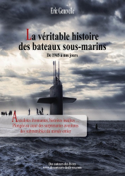 La véritable histoire des bateaux sous-marins