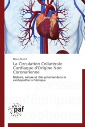 La circulation collatérale cardiaque d'origine non coronarienne