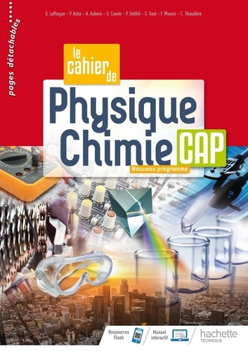 Le cahier de Physique-Chimie CAP - cahier de l'élève - Éd. 2020