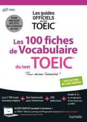 A paraitre de la Editions hachette : Livres à paraitre de l'éditeur, Les 100 fiches de vocabulaire du test TOEIC®