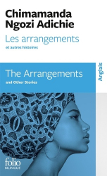 Les Arrangements et Autres Histoires / The Arrangements and Other Stories