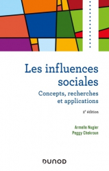 Les influences sociales. 2e édition