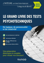 Le grand livre des tests psychotechniques de logique, de personnalité et de créativité