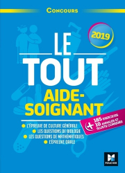 Le Tout Aide-Soignant - Concours AS - 2019