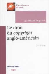 Le droit du copyright anglo-américain