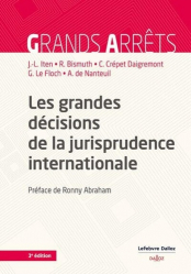 A paraitre chez Livres à paraitre de la collection Grands arrêts - dalloz, Les grandes décisions de la jurisprudence internationale