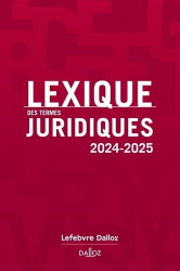 A paraitre de la Editions dalloz : Livres à paraitre de l'éditeur, Lexique des termes juridiques - Edition 2024-2025