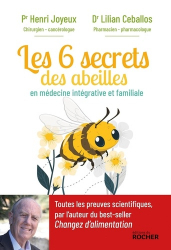 Les 6 secrets des abeilles en médecine intégrative et familiale