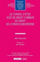 Le Conseil d'État, juge de droit commun du droit de l'Union européenne