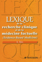 Lexique de la recherche clinique et de la médecine factuelle (Evidence-Based Medicine)