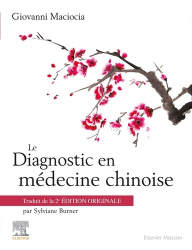 Vous recherchez les meilleures ventes rn Médecines douces-alternatives, Le diagnostic en médecine chinoise de MACIOCIA