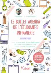 A paraitre de la Editions vuibert : Livres à paraitre de l'éditeur, Le bullet agenda de l'étudiant.e infirmièr.e - Edition 2024-2025