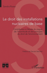 A paraitre de la Editions l'harmattan : Livres à paraitre de l'éditeur, Le droit des installations nucléaires de base