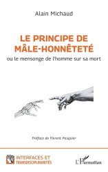 A paraitre de la Editions l'harmattan : Livres à paraitre de l'éditeur, Le principe de mâle-honnêteté