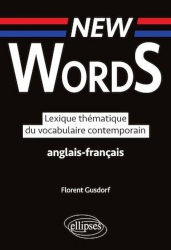 Lexique thématique du vocabulaire contemporain anglais-français
