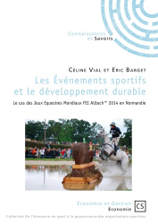 Les événements sportifs et le développement durable - Le cas des Jeux Equestres Mondiaux FEI Alltech 2014 en Normandie