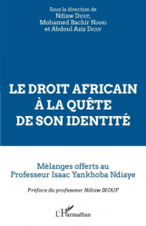 Le droit africain à la quête de son identité