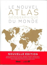 Le Nouvel atlas géographique du monde