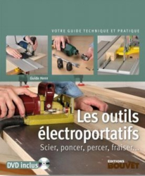 Les outils électroportatifs (livre + DVD)