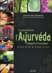 Le grand livre de l'Ayurvéda, adapté à l'occident